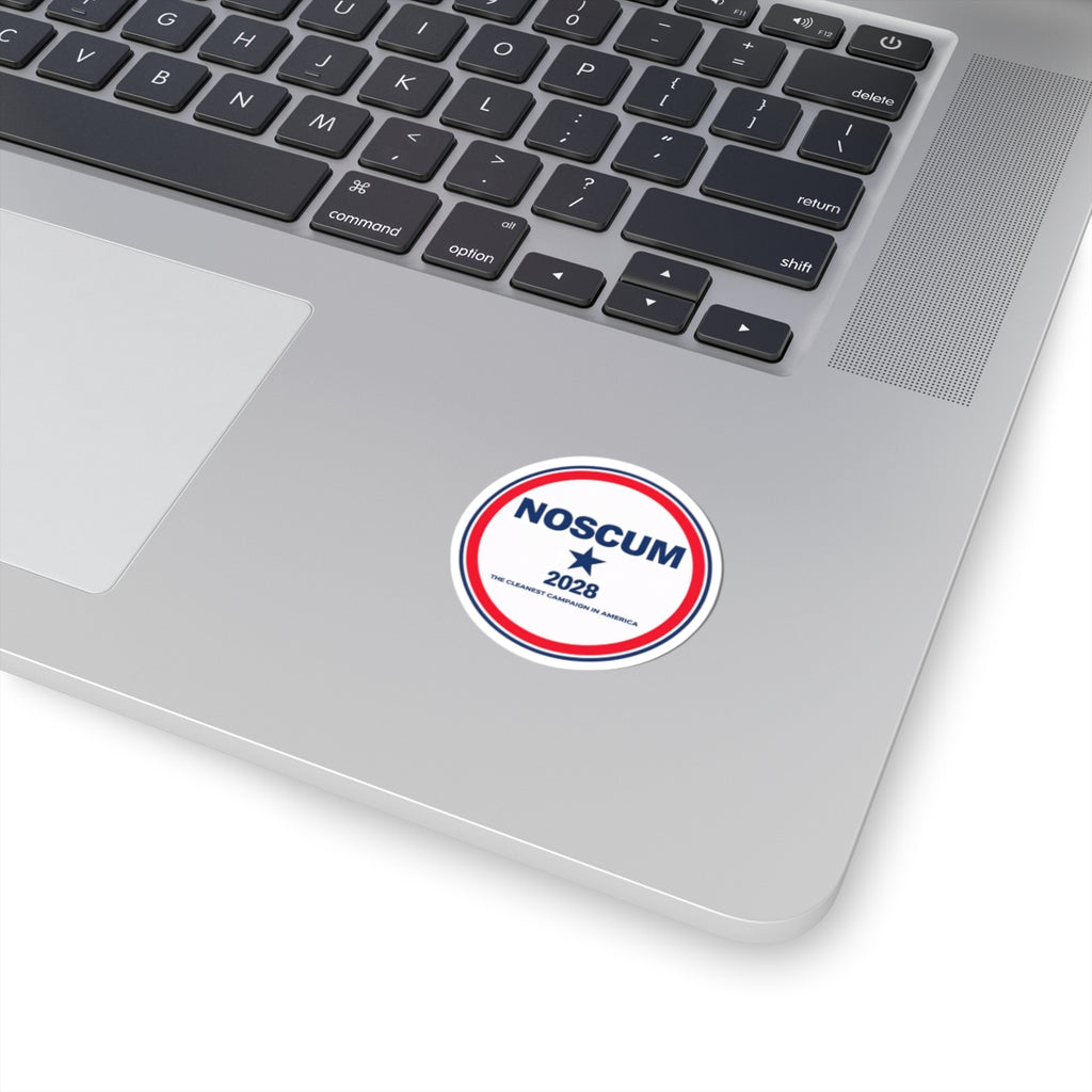 NOSCUM 2028 Round Political Sticker — 'The Cleanest Campaign in America' Kiss-Cut