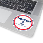 NOSCUM 2028 Round Political Sticker — 'The Cleanest Campaign in America' Kiss-Cut